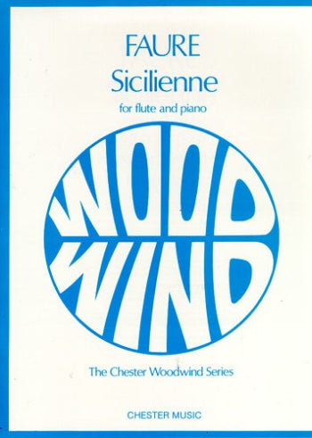 Scilienne for Flute and Piano - Faure