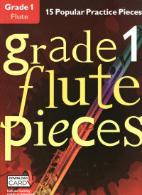 Grade 1 Flute Pieces + Online Backing Tracks