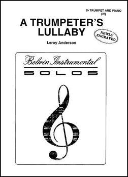A Trumpeter's Lullaby - Leroy Anderson