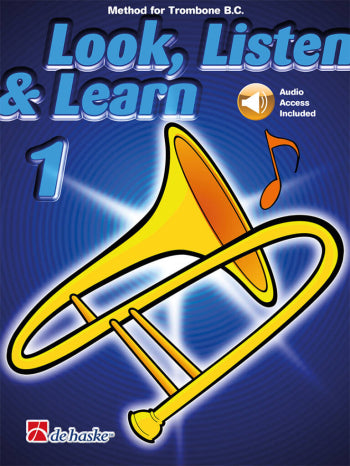 Look Listen & Learn 1 Trombone Bass Clef: Book & Audio