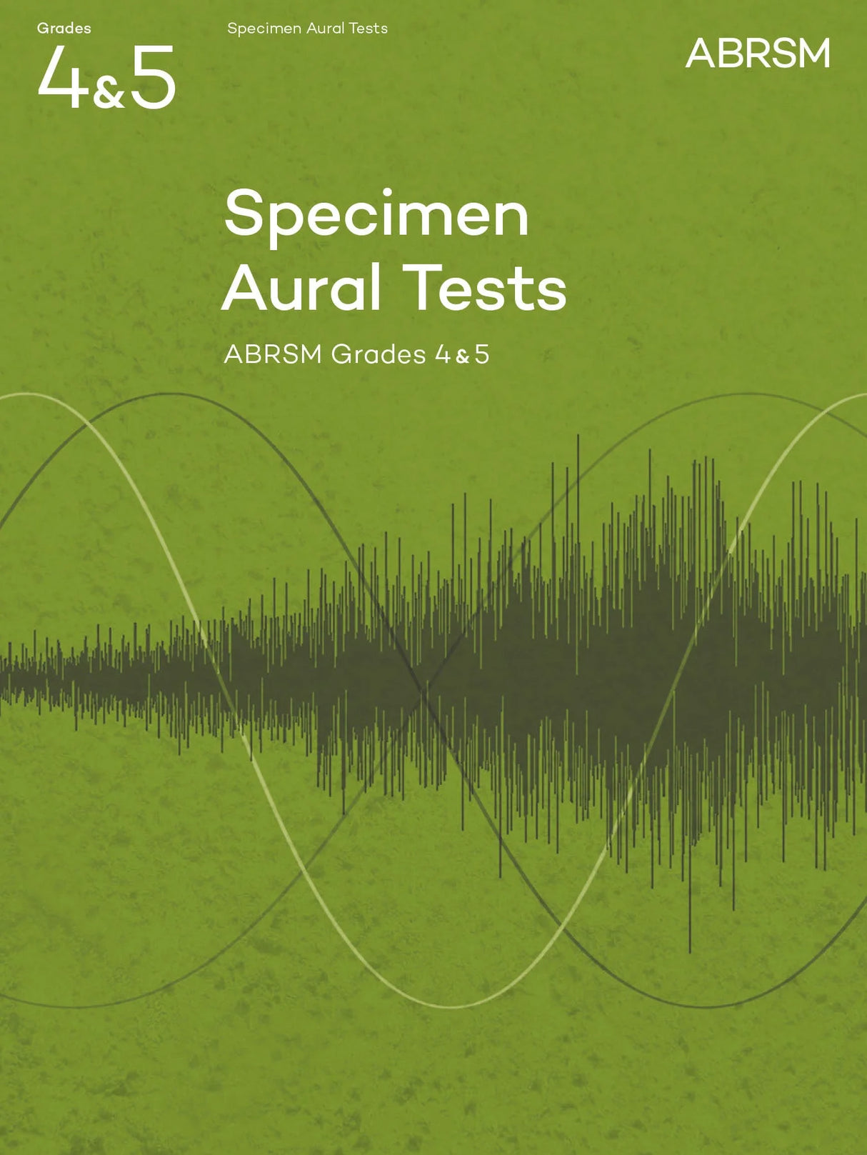 Specimen Aural Tests Grades 4&5 ABRSM