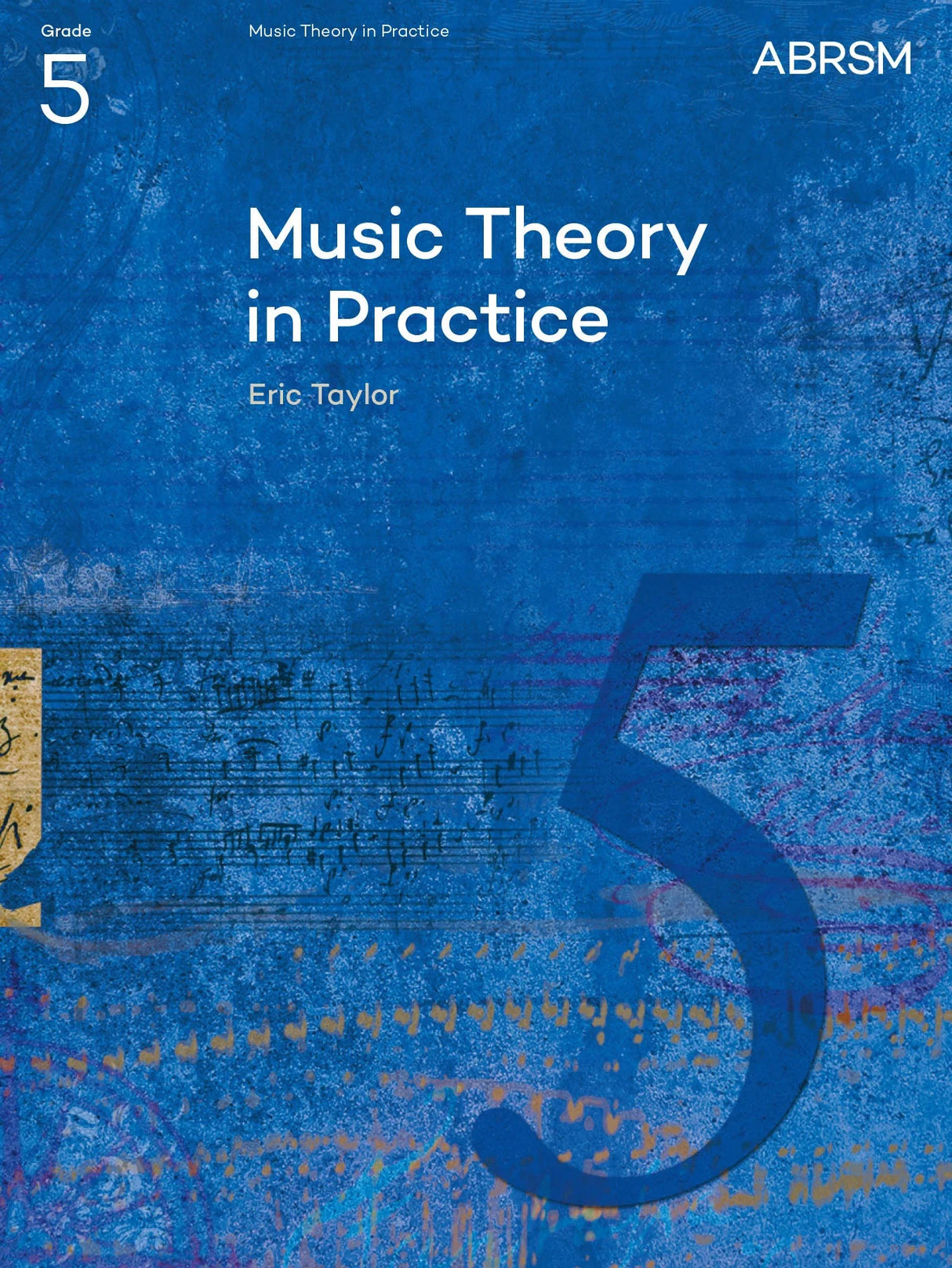 Music Theory in Practice - Grade 5