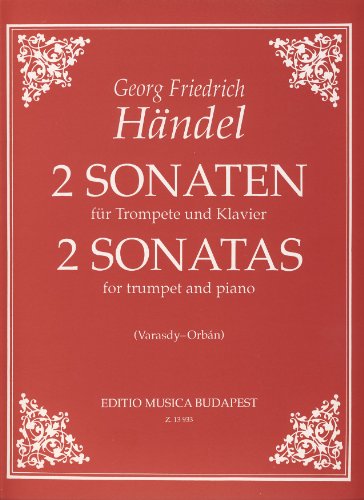 Handel: 2 Sonatas for Trumpet and Piano