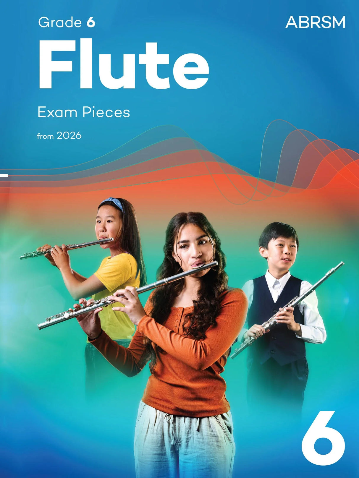 ABRSM Flute Exam Pieces from 2026 - Grade 6