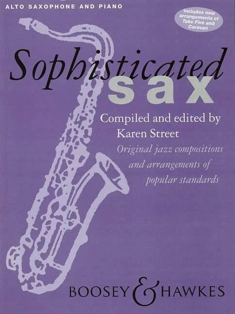 Sophisticated Sax Arr. Karen Street
