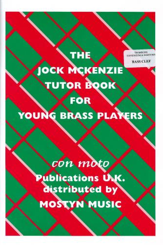 The Jock Mckenzie Tutor Book for Young Brass Players