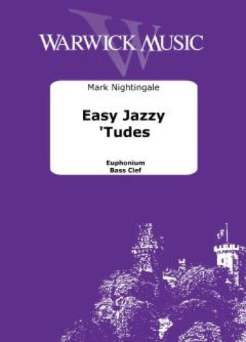 Easy Jazzy Tudes: Bass Clef: Trombone: Book & Audio