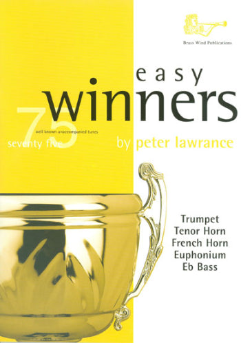 Easy Winners: Treble Brass (Trumpet - Tenor Horn - French Horn - Euph - Eb Bass)