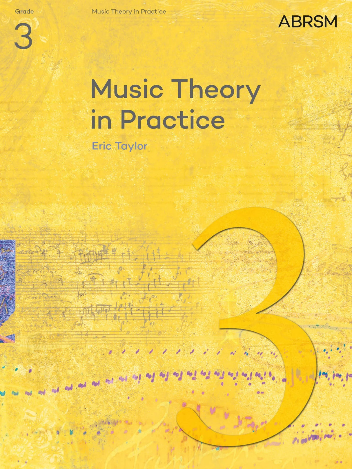 Music Theory in Practice - Grade 3