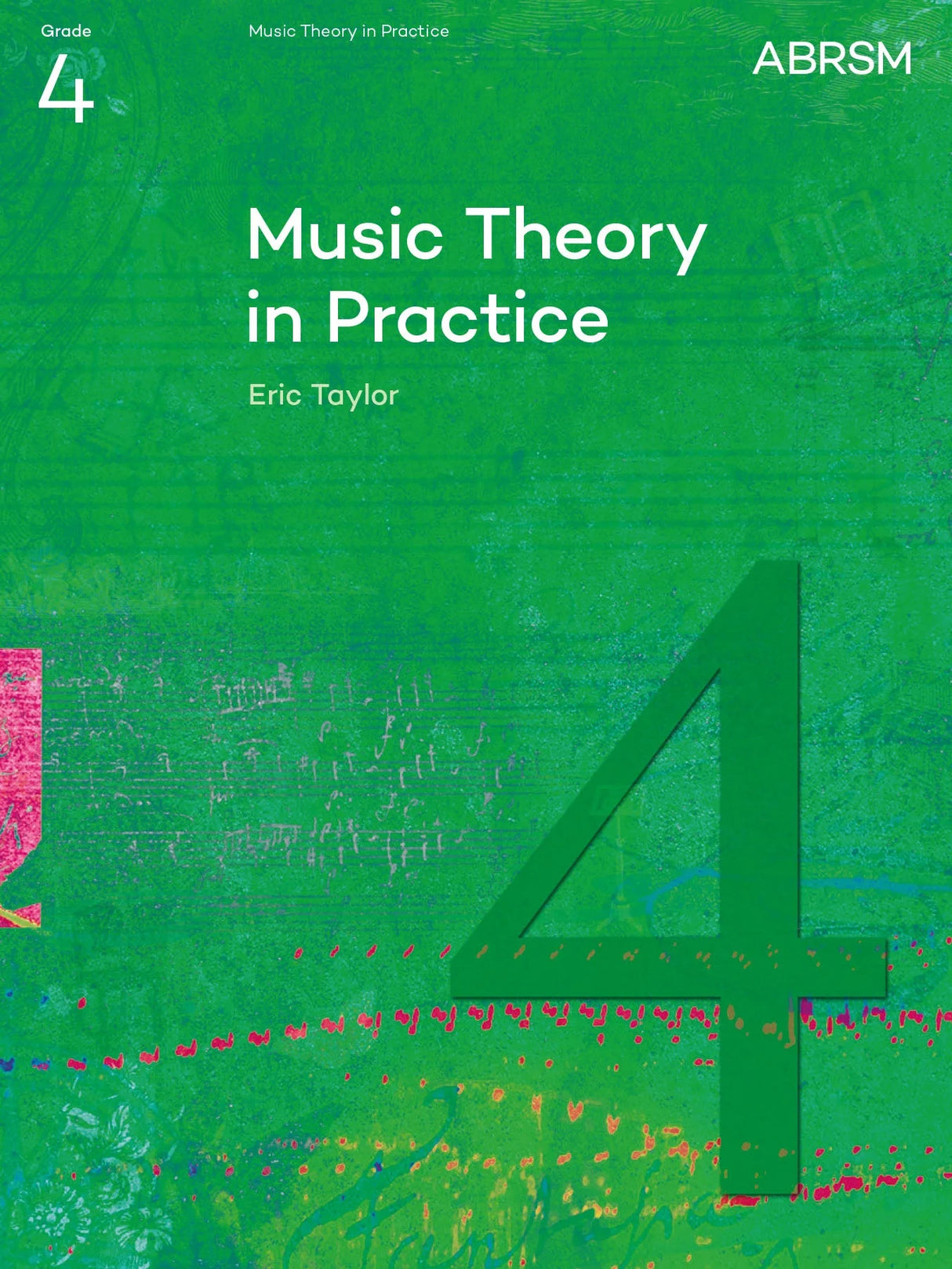 Music Theory in Practice - Grade 4