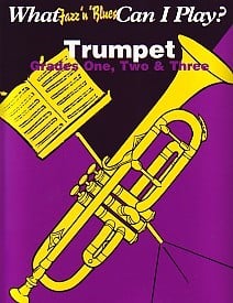 What Jazz & Blues Can I Play - Trumpet