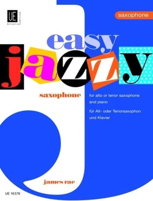 Easy Jazzy Saxophone - James Rae